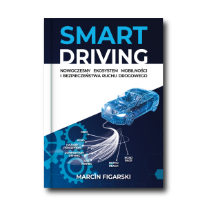 SMART DRIVING Nowoczesny Ekosystem Mobilności i Bezpieczeństwa Ruchu Drogowego